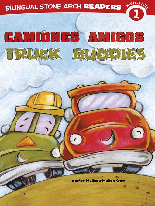 Title details for Camiones Amigos/Truck Buddies by Veronica Rooney - Available